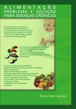 19- Alimentação, problema e solução para Doenças Crônicas.