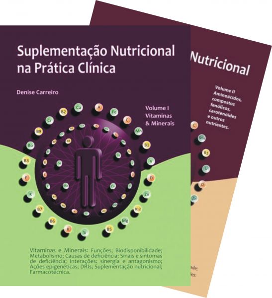 06- Conjunto Suplementação Nutricional na Prática Clínica Vol. I e Vol. II